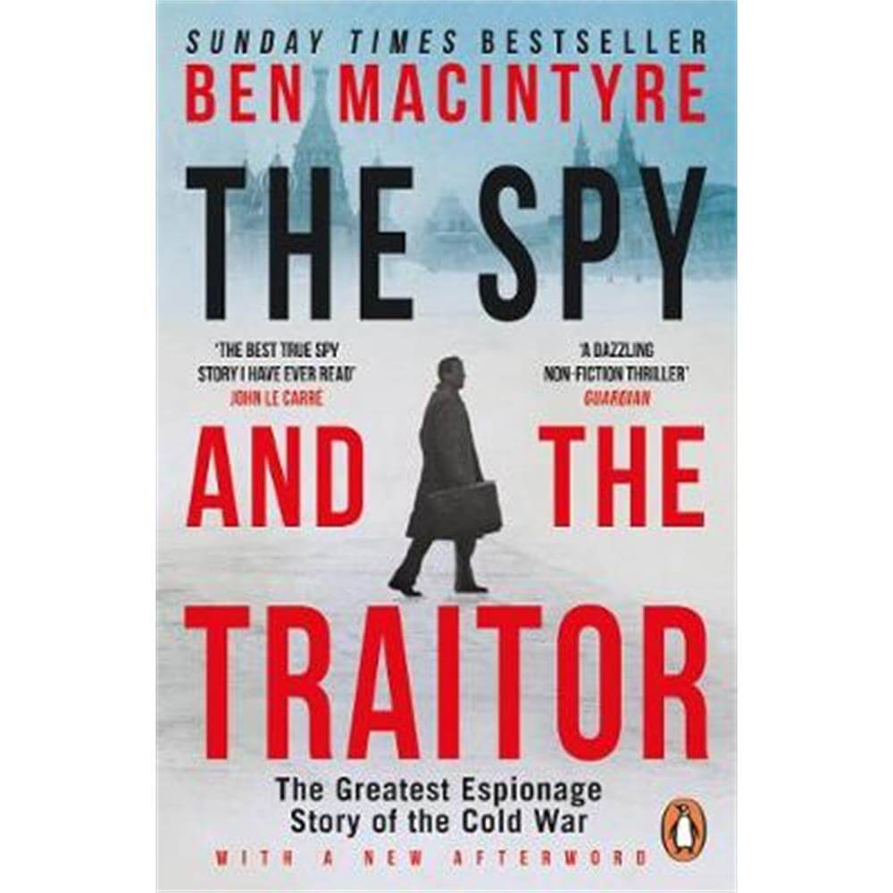 The Spy and the Traitor (Paperback) - Ben MacIntyre